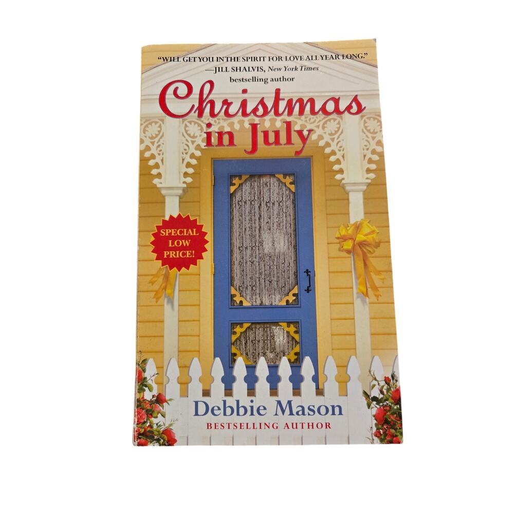 Debbie Mason CHRISTMAS IN JULY Christmas, Colorado Second Chance Romance